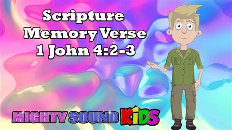 1 John 42 ‬3 Scripture Memory Verse Mighty Sound Kids