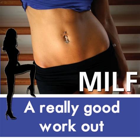 A Really Good Workout The MILF Diaries Hörbuch Download Diana Pout