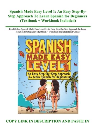 Read Online Spanish Made Easy Level 1 An Easy Step By Step Approach To Learn Spanish For