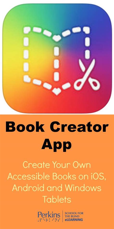 App para la creación de libros digitales. Book Creator App: Create Your Own Accessible Books on iOS ...
