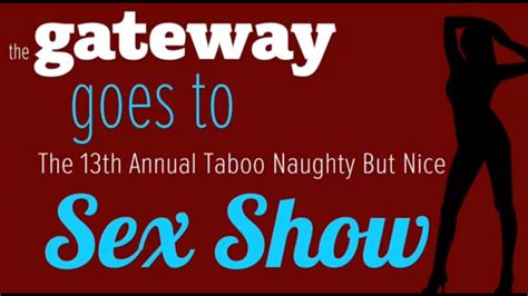 The Gateway Goes To The 13th Annual Naughty But Nice Sex Show