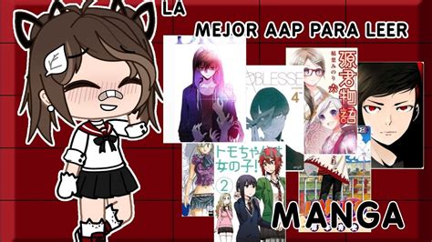 La Mejor App Para Leer Mangas Gratis 👌 ️💎 Youtube