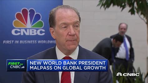World Bank Needs To Be Very Effective At Its Job Says New President