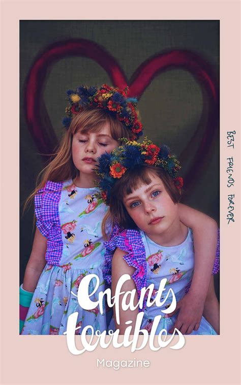 Enfants Terribles 12 The Best Friends Forever Issue By Enfants Terribles Magazine Issuu