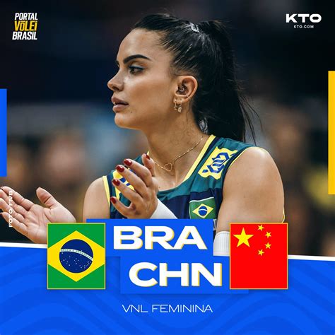 Portal Vôlei Brasil 🏐🇧🇷 On Twitter 🏐 🇧🇷 Brasil X China 🇨🇳 🏆 Vnl Feminina ️ Quartas De Final 📆