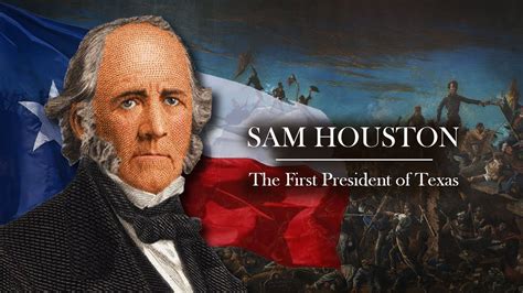 The First President Of Texas Sam Houston Youtube