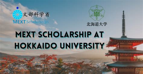 MEXT Scholarship At Hokkaido University