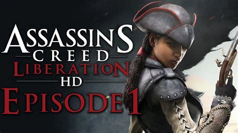Let S Play Assassin S Creed Liberation HD 1 HD XBOX360 YouTube
