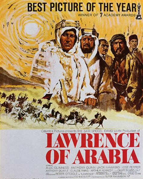 It won seven, including best picture and best director. The Movie - Lawrence of Arabia - 1962 - and The Real T.E ...