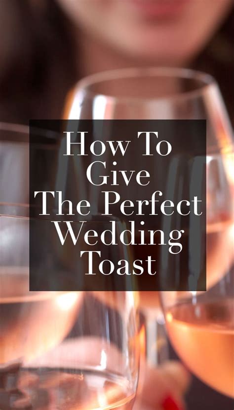 How To Write Wedding Toast Wedding Toast Tips Ideas In 2020 Wedding Toasts Wedding Advice
