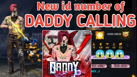 DADDY CALLING New Id DADDY CALLING New Uid DADDY CALLING Free Fire