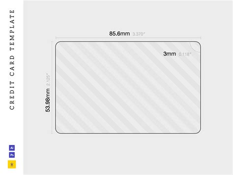 In short, a credit card is supposed to be 3.37 inches in width, which translates to 85.6 mm under the metric system. Credit Card Template