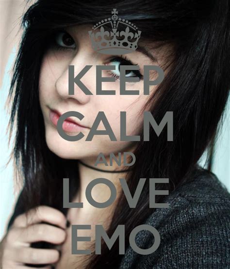 Keep Calm And Love Emo Keep Calm And Carry On Image Generator
