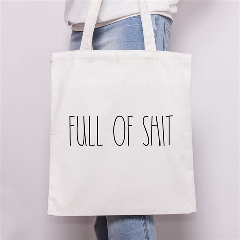 Full Of Shit Funny Canvas Tote Bag Market Bag Cute Grocery Etsy