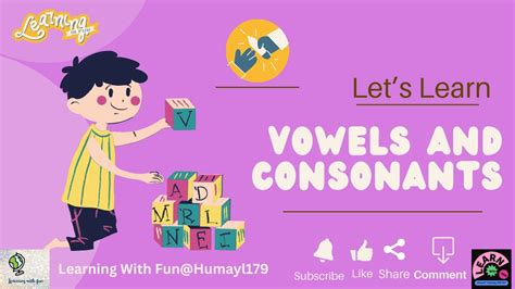 Vowel And Consonants For Kidsvowel Sounds Vowels And Consonants