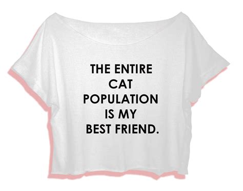 Funny Quote Shirt Women Crop Top The Entire Cat Population