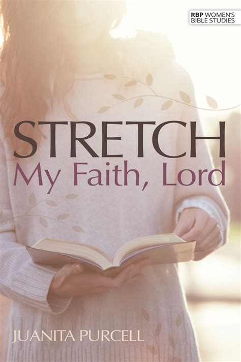 Stretch My Faith Lord