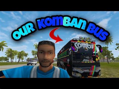Downloading version of komban bus skin 5 in 1 pack mod. How to download KOMBAN bus in bus simulator Indonesia# ...