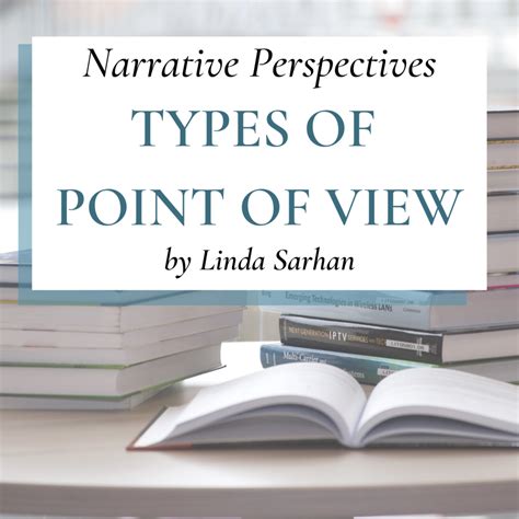 Narrative Perspectives Types Of Point Of View Hubpages