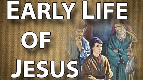 Jesus Early Life 15 Youtube