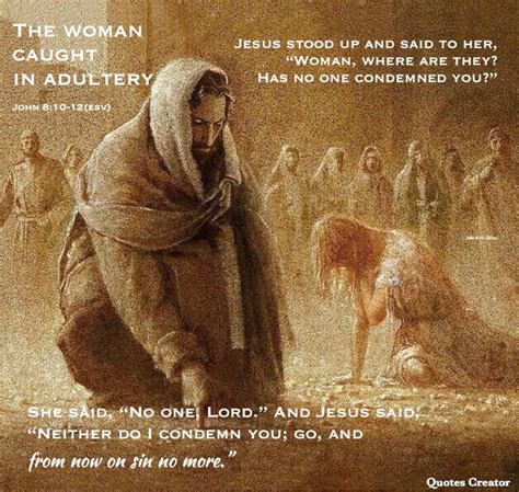 Woman Caught In Adultery Scripture Esv Judie Worthy