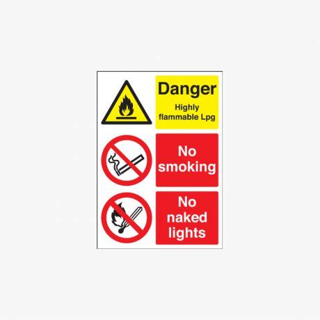 A Danger Highly Flammable Lpg No Smoking Naked Lights Plastic Signs