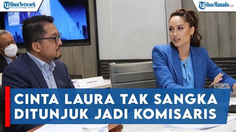 Cinta Laura Ditunjuk Jadi Komisaris Pt Maharakarsa Biru Energi Youtube