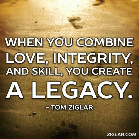 Our Legacy Has Begun Wise Words Words Of Wisdom Legacy Quotes