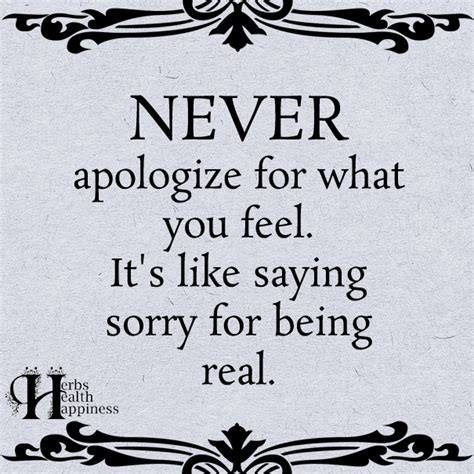 Never Apologize For What You Feel ø Eminently Quotable Quotes