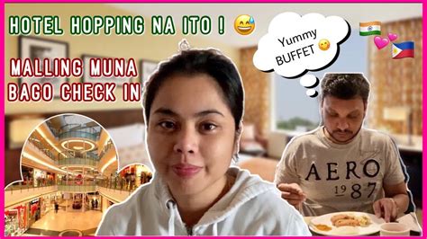 staycation ulit tayo filipina and indian couple dee filipina in india youtube