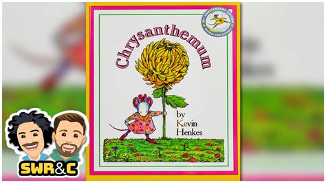 Chrysanthemum By Kevin Henkes — Storytime With Ryan And Craig