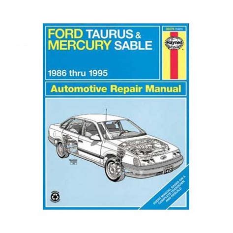 Revue Technique Haynes Usa Pour Ford Taurus Et Mercury De 86 à 95