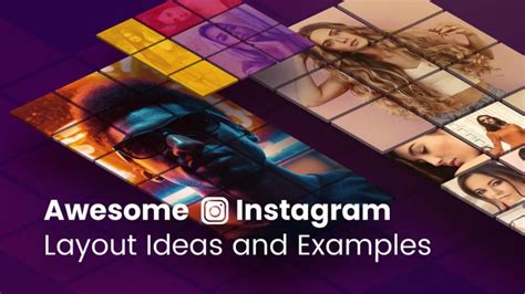 Awesome Instagram Layout Ideas And Examples Graphicmama Blog