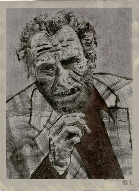 Charles Bukowski I Started Painting This Portrait Very Lat Flickr