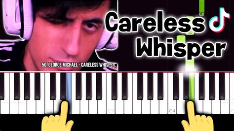 Careless Whisper Meme Song George Michael Easy Piano Tutorial Youtube