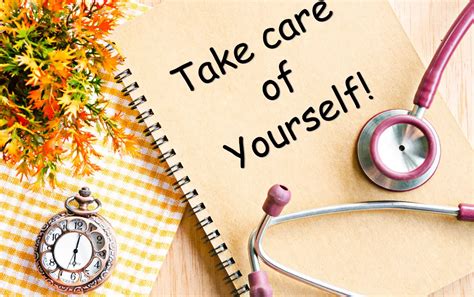 Another Way To Say Take Care Of Yourself In 100 Different Ways