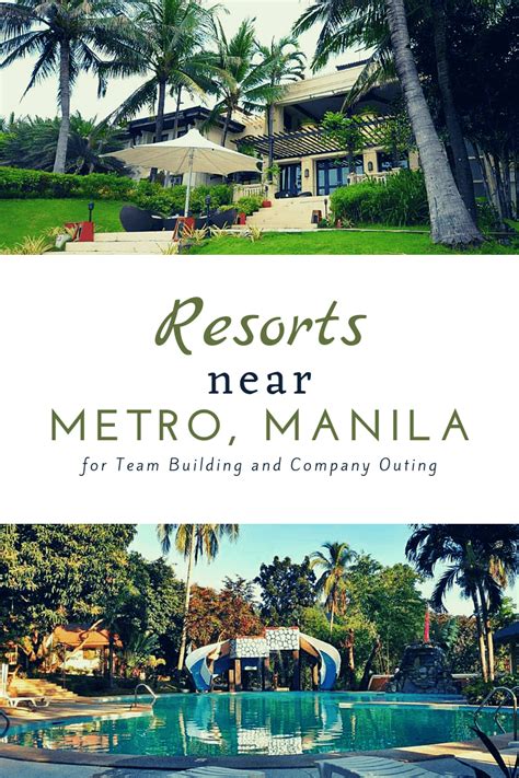 10 Resorts Near Metro Manila For Team Building And Company Outings