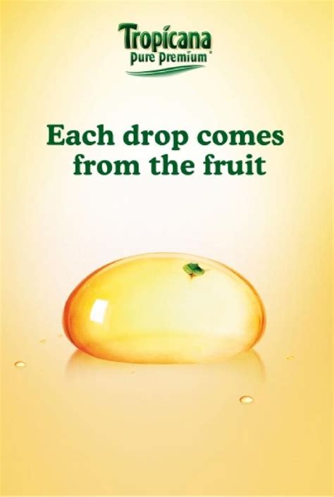 Tropicana Advertisement Each Drop Comes From The Fruit Juice Ad