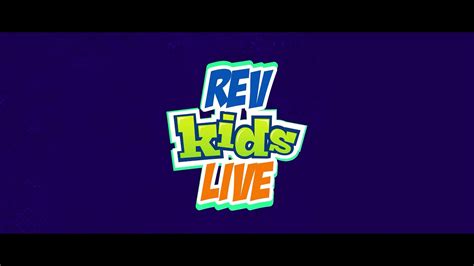 Rev Kids Live Season 2 Ep 1 Youtube
