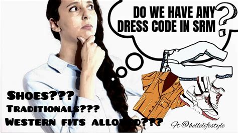 Srm Dress Code Explained🤯 Formals Srm Ramapuram Srm Dresscode Srmramapuram