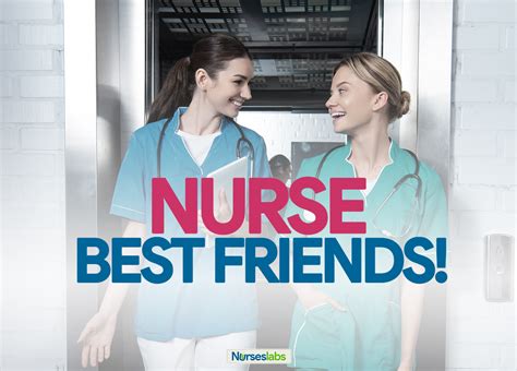 8 Reasons Why Your Nurse Best Friends Are Just The Best Nurseslabs