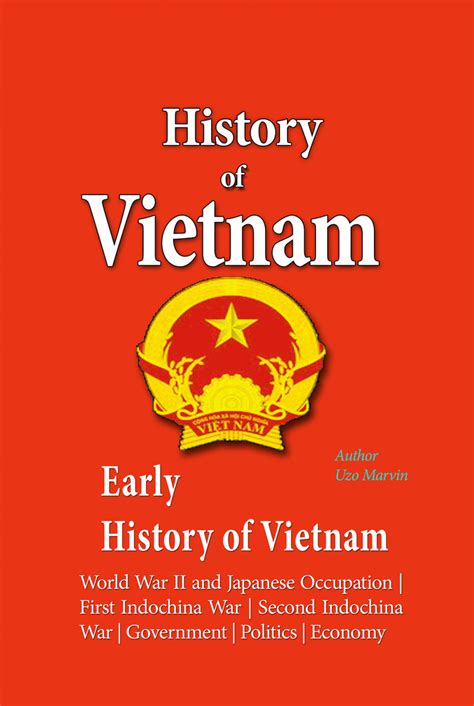 Read History Of Vietnam Early History Of Vietnam Online By Uzo Marvin