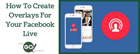 How To Create Overlay Graphics For Your Facebook Live