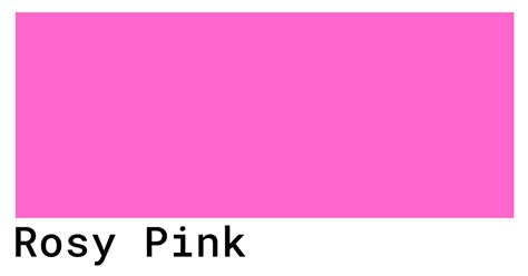 Rosy Pink Color Codes The Hex Rgb And Cmyk Values That You Need