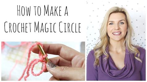 How To Make A Crochet Magic Circle Youtube
