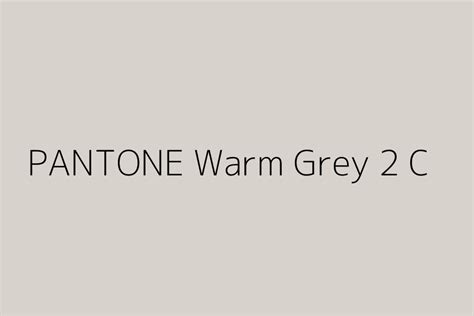 Pantone Warm Grey 2 C Color Hex Code