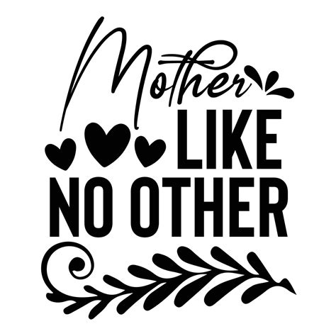 Mother like no other, Mother's day shirt print template, typography
