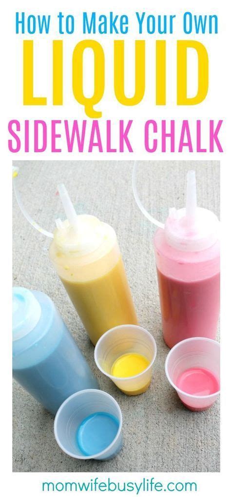 How To Make Liquid Sidewalk Chalk Fun Outdoor Activities Outdoor
