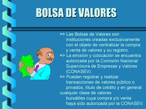 La bolsa actúa dentro de un mercado formal y regulado, ofreciendo seguridades para los inversionistas. Bolsa de valores by David Burga Perez - Issuu