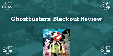Ghostbusters Blackout Review Co Op Board Games